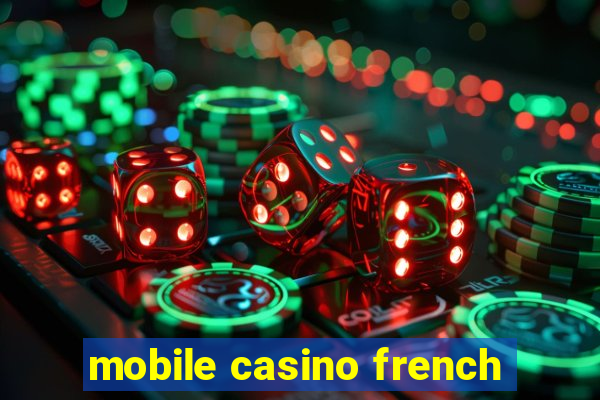 mobile casino french