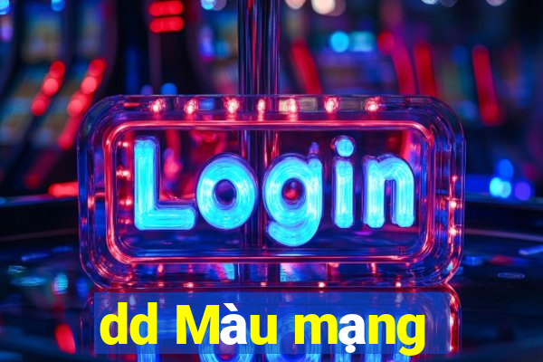 dd Màu mạng