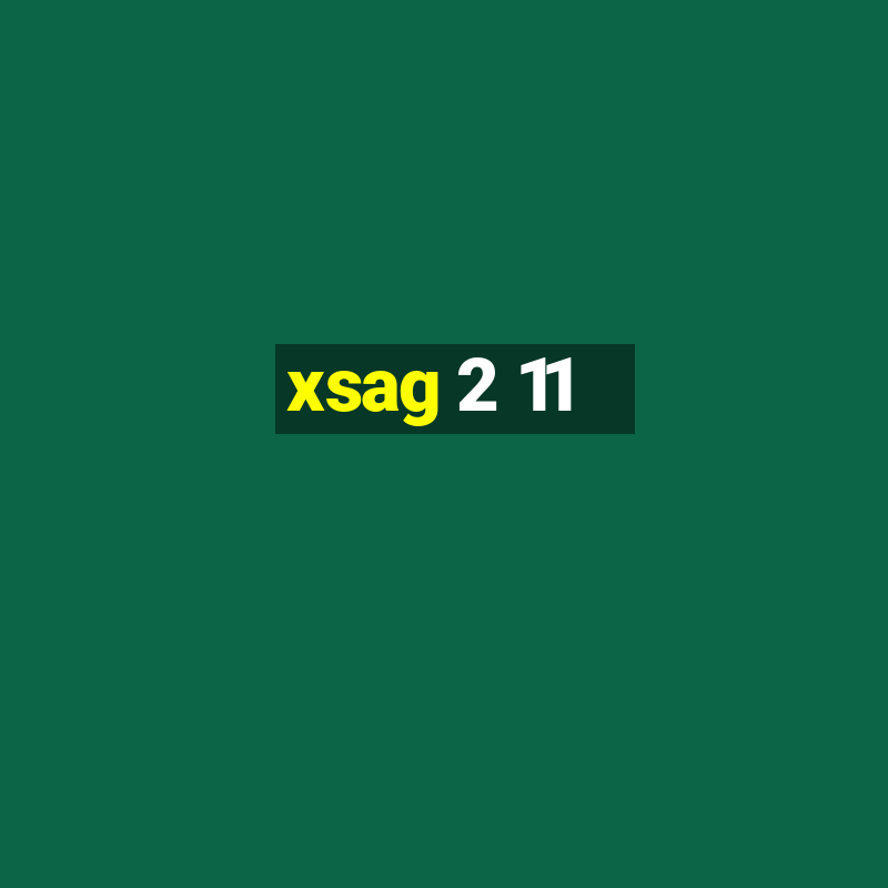 xsag 2 11