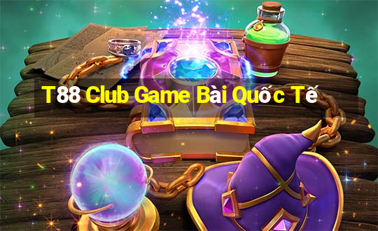 T88 Club Game Bài Quốc Tế