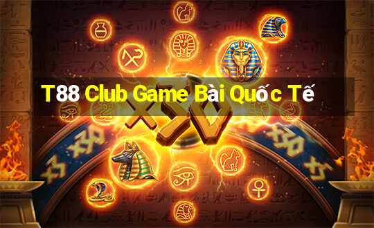 T88 Club Game Bài Quốc Tế