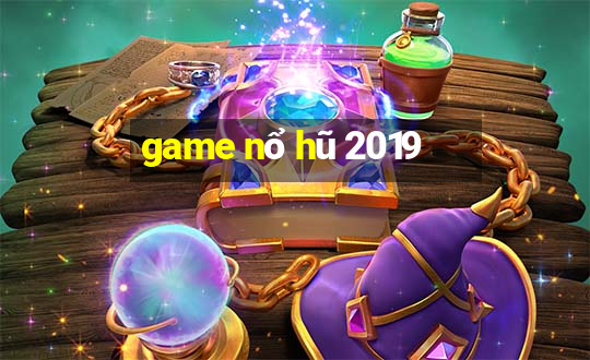 game nổ hũ 2019