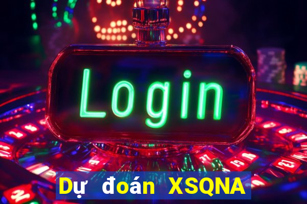 Dự đoán XSQNA Chủ Nhật