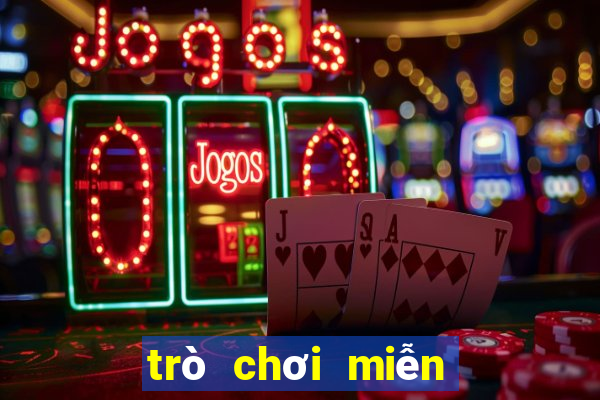 trò chơi miễn phí online