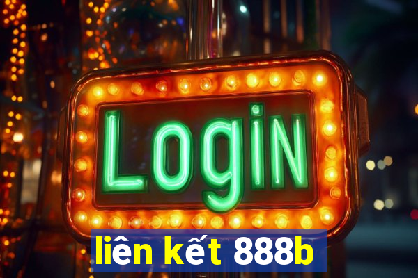 liên kết 888b