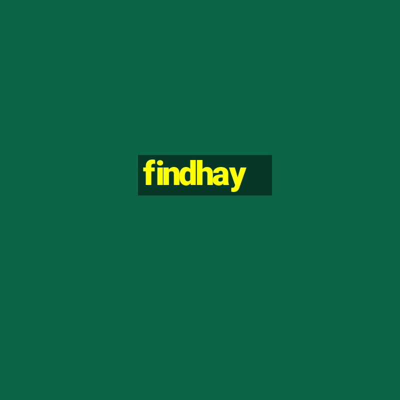 findhay