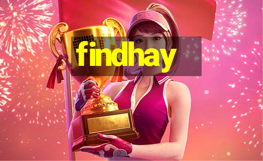 findhay