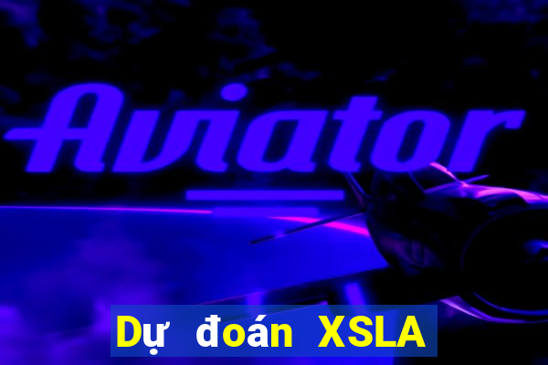 Dự đoán XSLA ngày 8