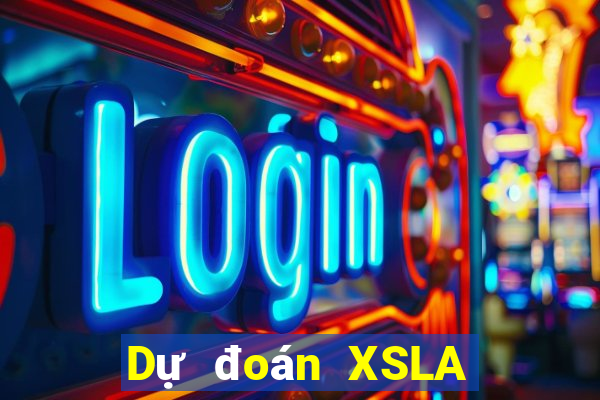 Dự đoán XSLA ngày 8