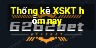 Thống kê XSKT hôm nay