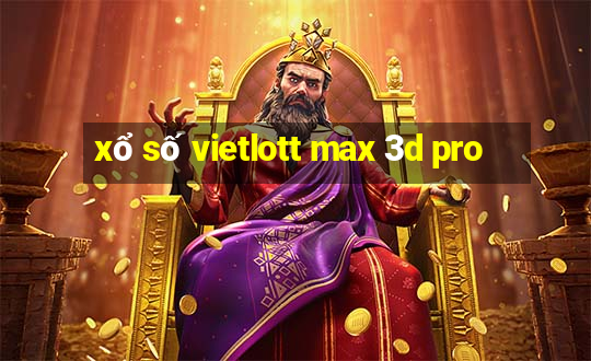 xổ số vietlott max 3d pro