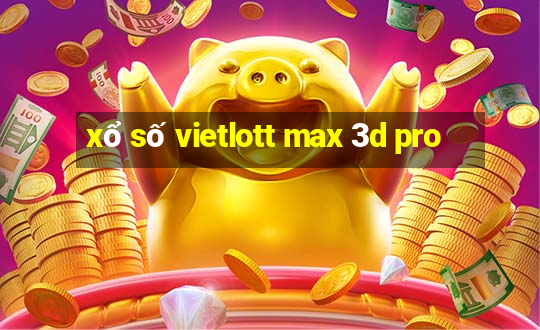 xổ số vietlott max 3d pro