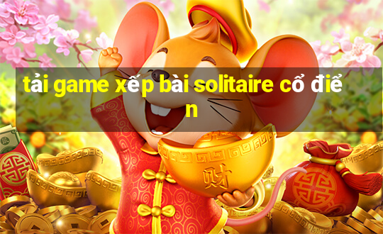 tải game xếp bài solitaire cổ điển