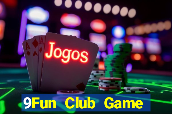 9Fun Club Game Bài 888 Casino