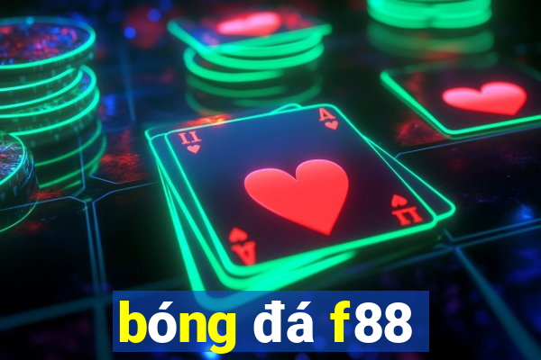 bóng đá f88