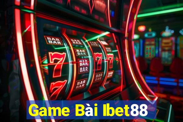 Game Bài Ibet88