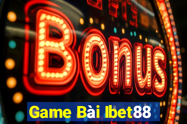 Game Bài Ibet88