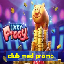 club med promo