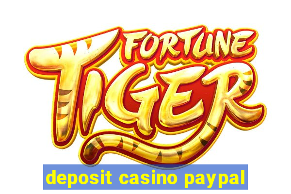 deposit casino paypal