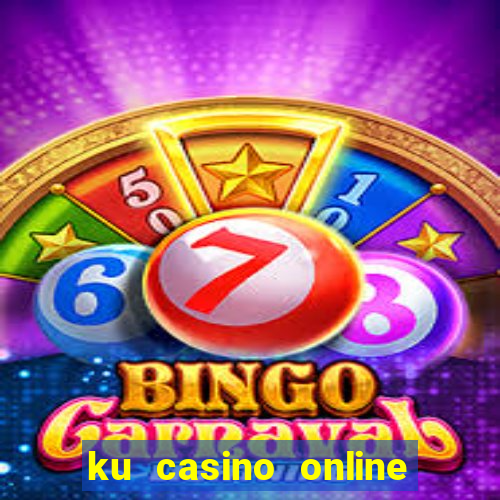 ku casino online k99 uy tín