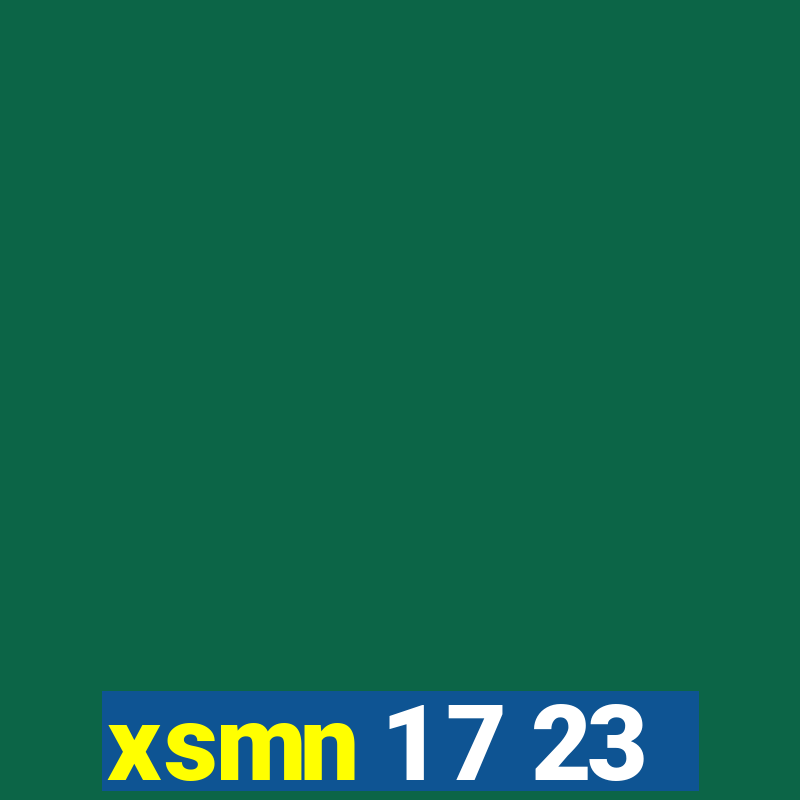 xsmn 1 7 23