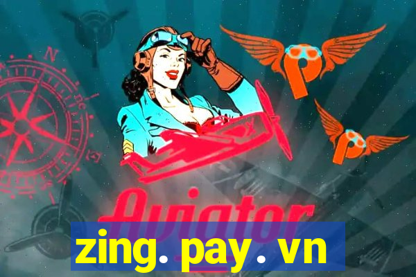 zing. pay. vn