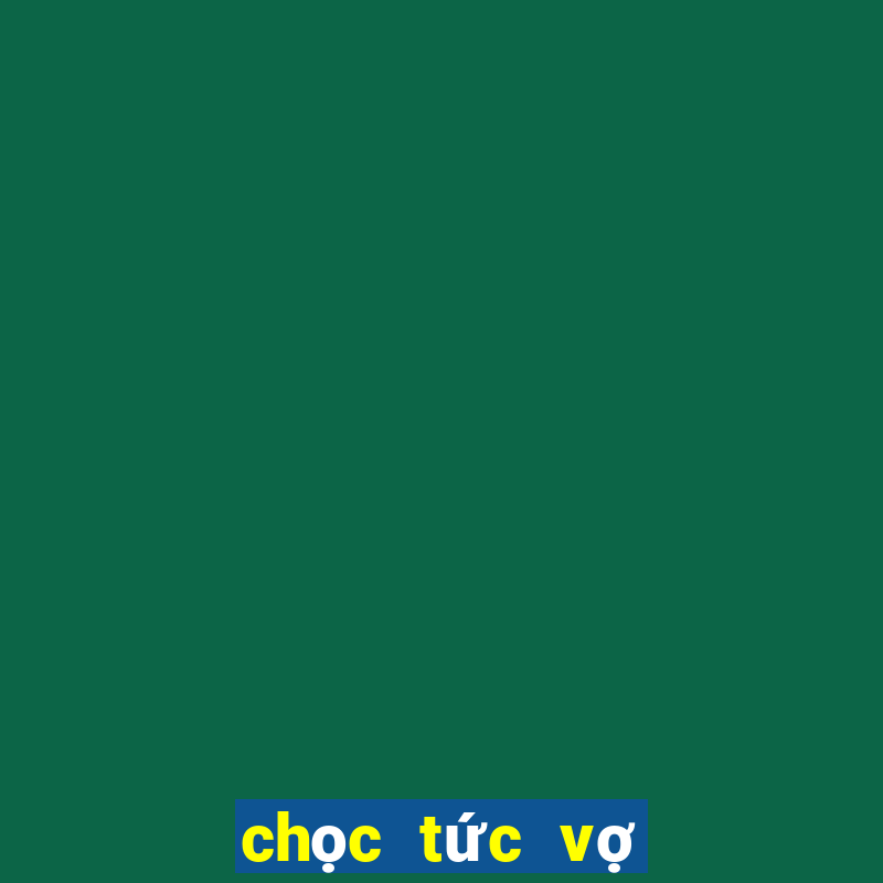 chọc tức vợ yêu download