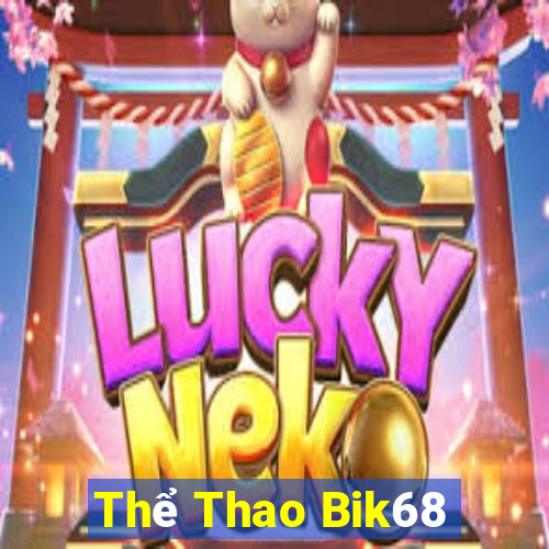 Thể Thao Bik68