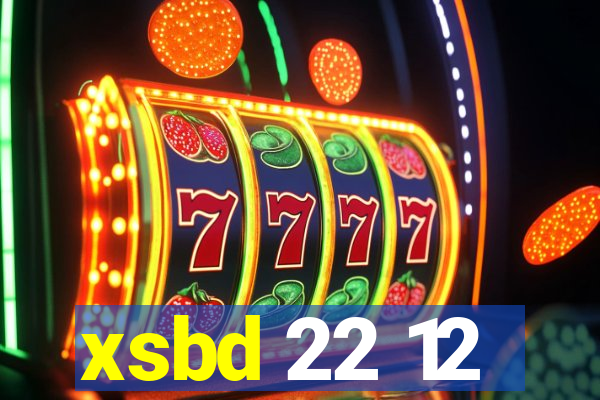 xsbd 22 12