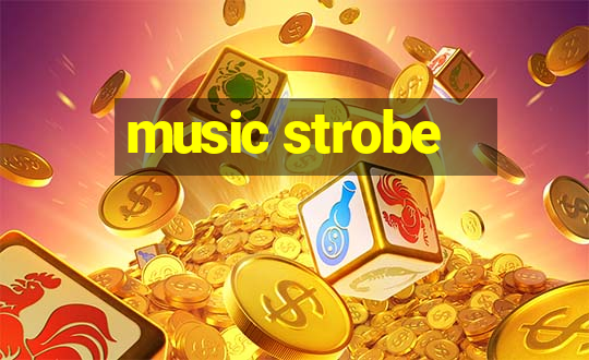 music strobe