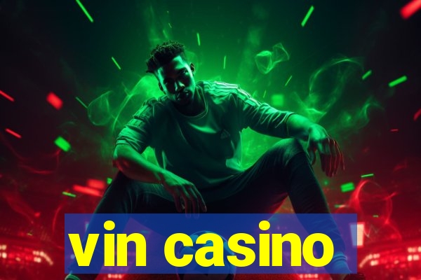 vin casino