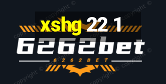 xshg 22 1