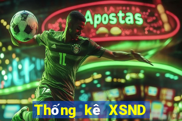 Thống kê XSND ngày 3