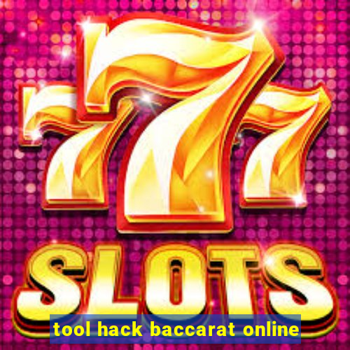 tool hack baccarat online