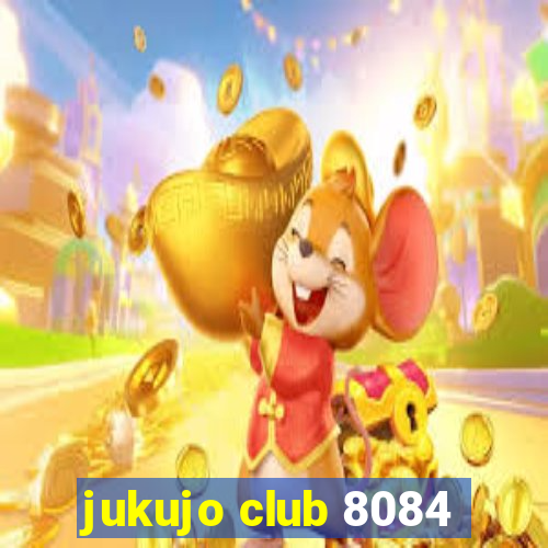 jukujo club 8084