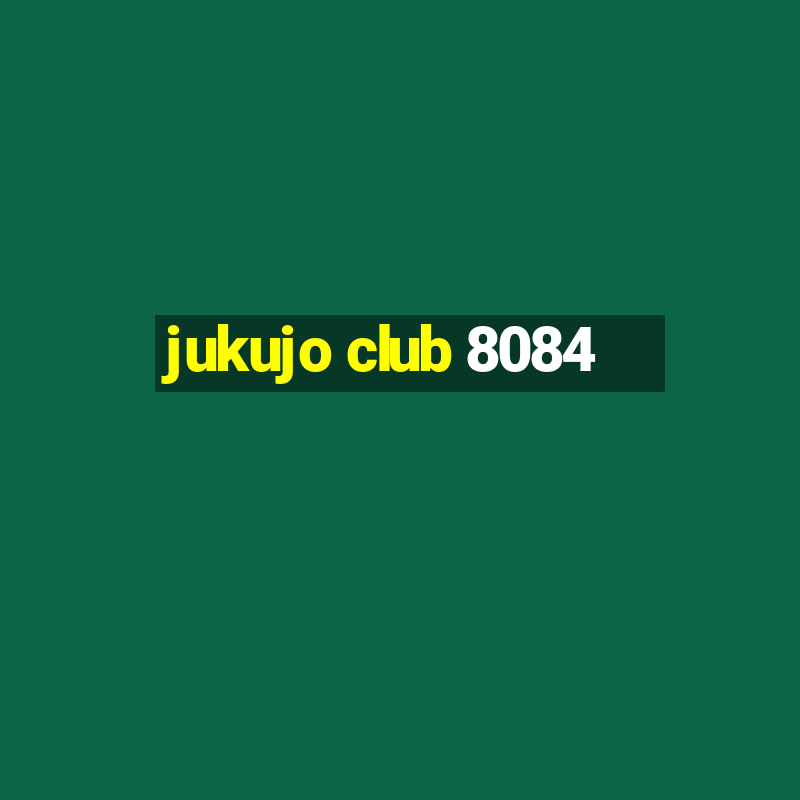 jukujo club 8084