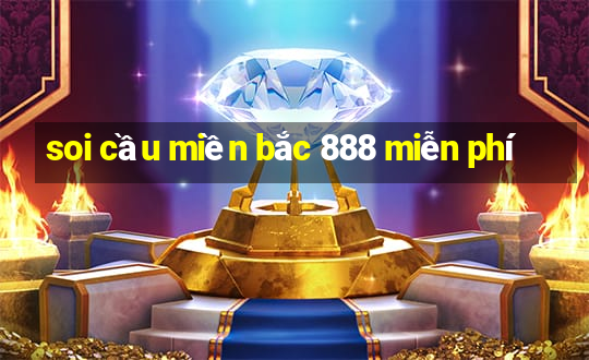 soi cầu miền bắc 888 miễn phí