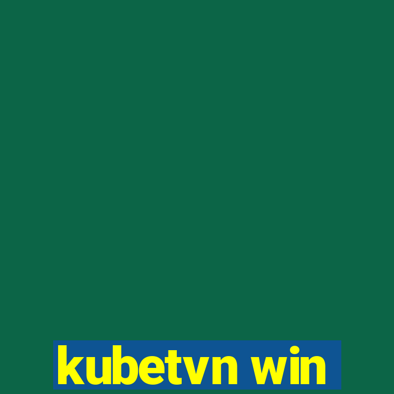 kubetvn win