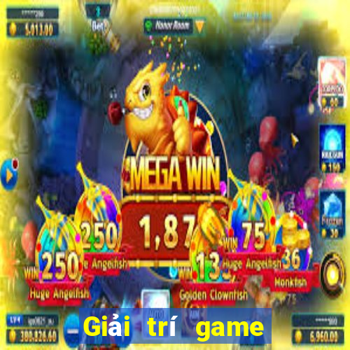 Giải trí game bài điện tử