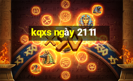 kqxs ngày 21 11