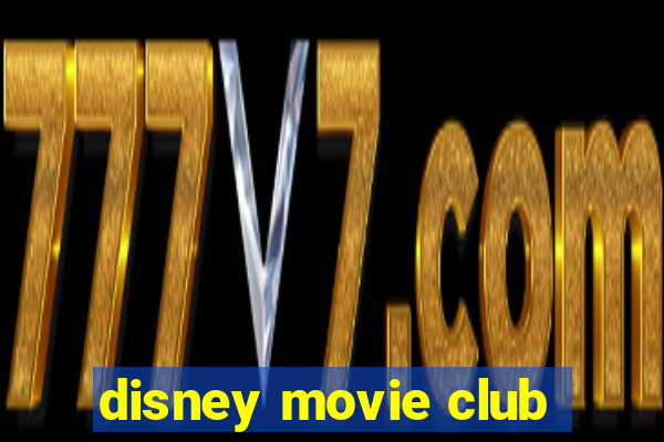 disney movie club