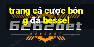 trang cá cược bóng đá bessel