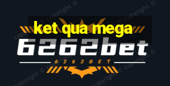 ket qua mega