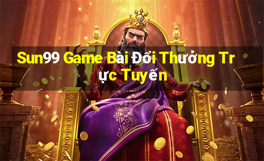 Sun99 Game Bài Đổi Thưởng Trực Tuyến