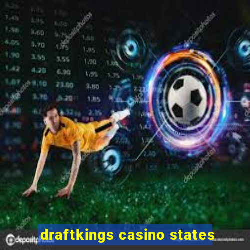 draftkings casino states