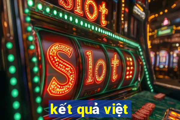 kết quả việt