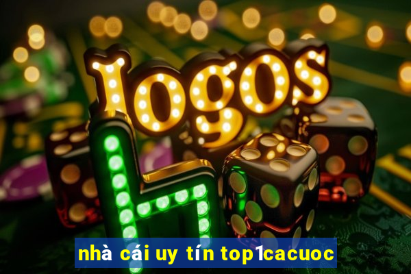 nhà cái uy tín top1cacuoc