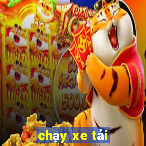 chạy xe tải