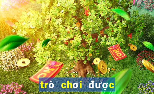 trò chơi được chơi thử