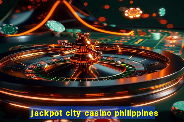 jackpot city casino philippines